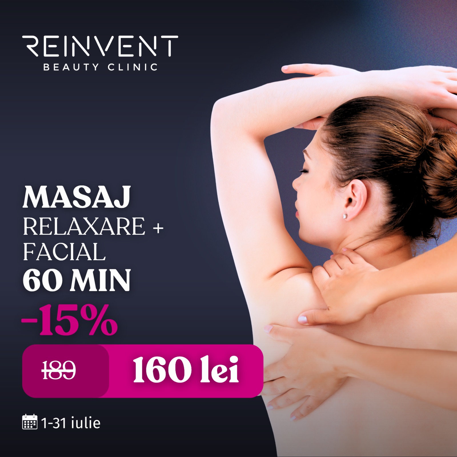 Reinvent Beauty Clinic - Oferta lunii iulie