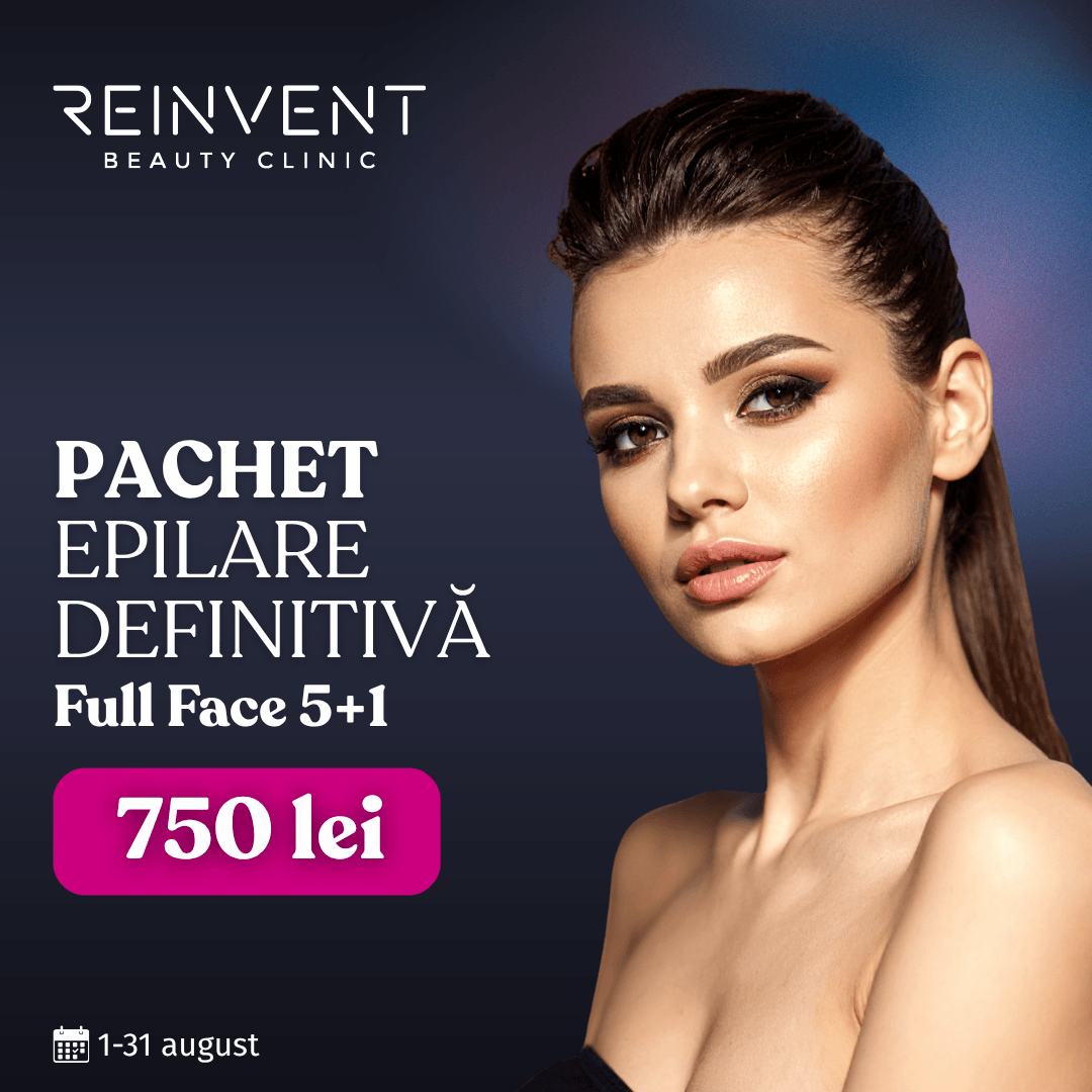 Reinvent Beauty Clinic - Oferta lunii iulie