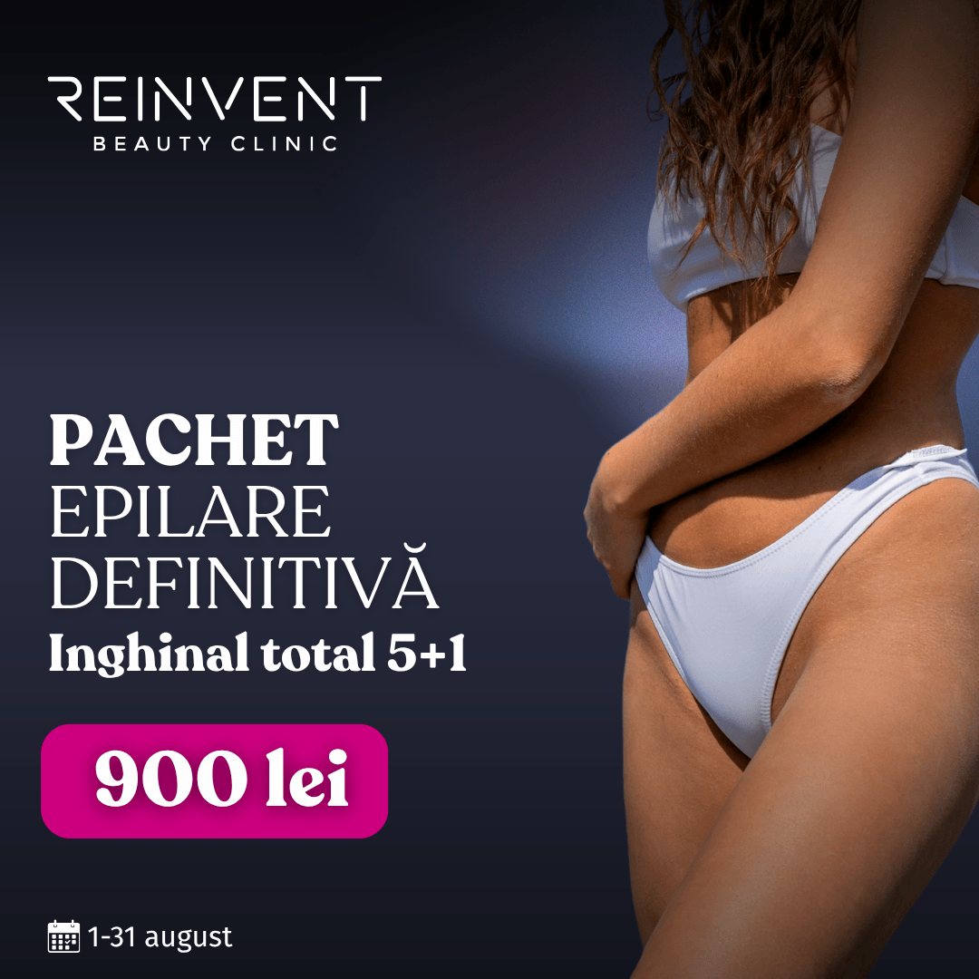 Reinvent Beauty Clinic - Oferta lunii iulie